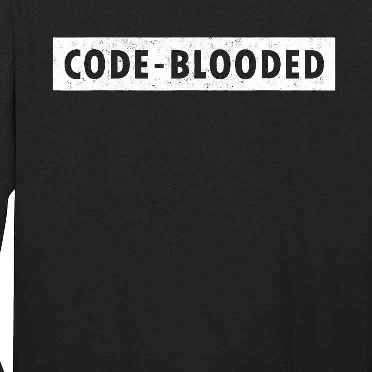 Funny Code Blooded Software Engineer Programmer Long Sleeve Shirt