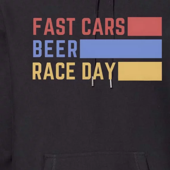 Fast Car Beer Race Day Premium Hoodie