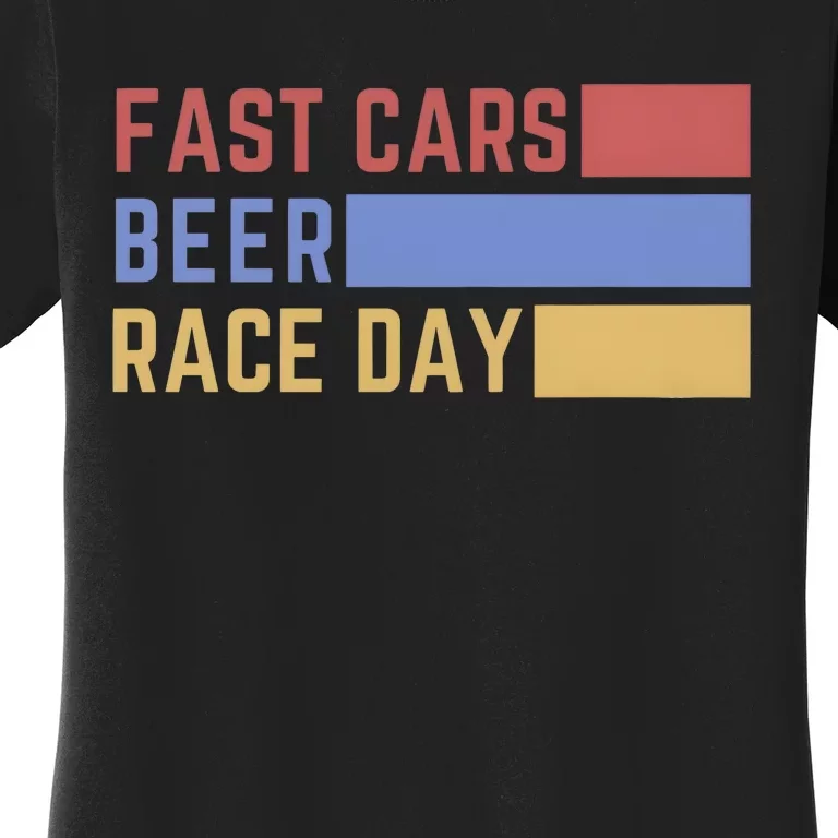 Fast Car Beer Race Day Women's T-Shirt