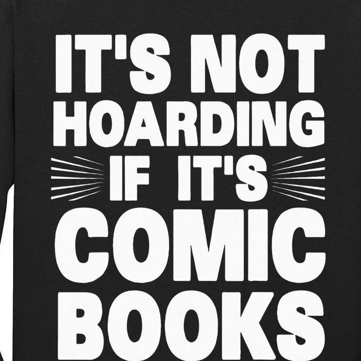 Funny Comic Book Lovers Design For Men Women Comic Book Fans Tall Long Sleeve T-Shirt