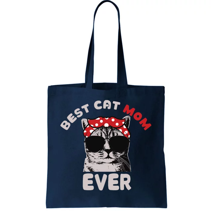 Funny Cat Best Cat Mom Ever Meow With My Cat Tee For Wo Tote Bag