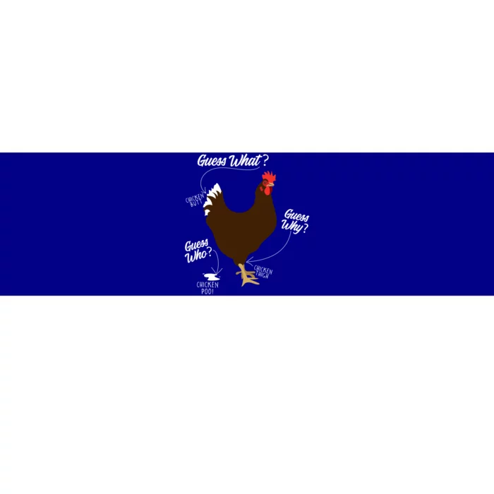 Funny Chicken Butt Guess Why? Farm Cool Gift Bumper Sticker