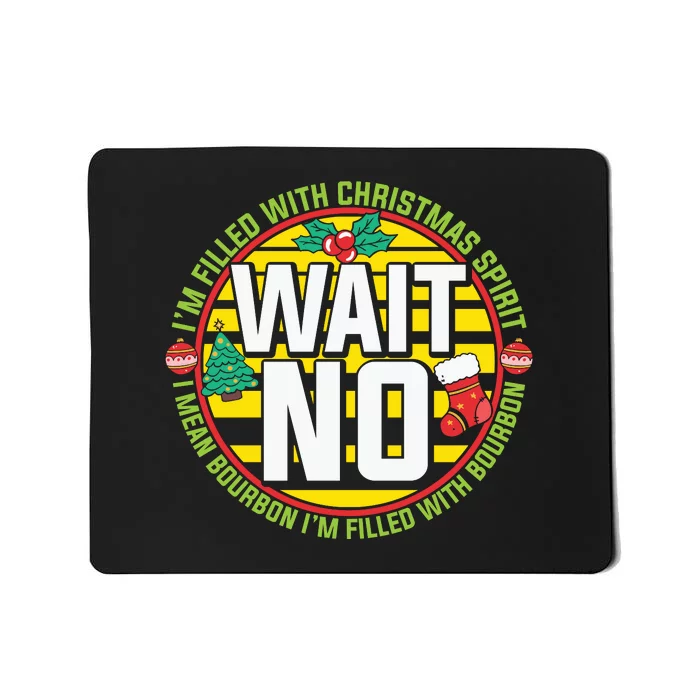 Funny Christmas Bourbon Mousepad