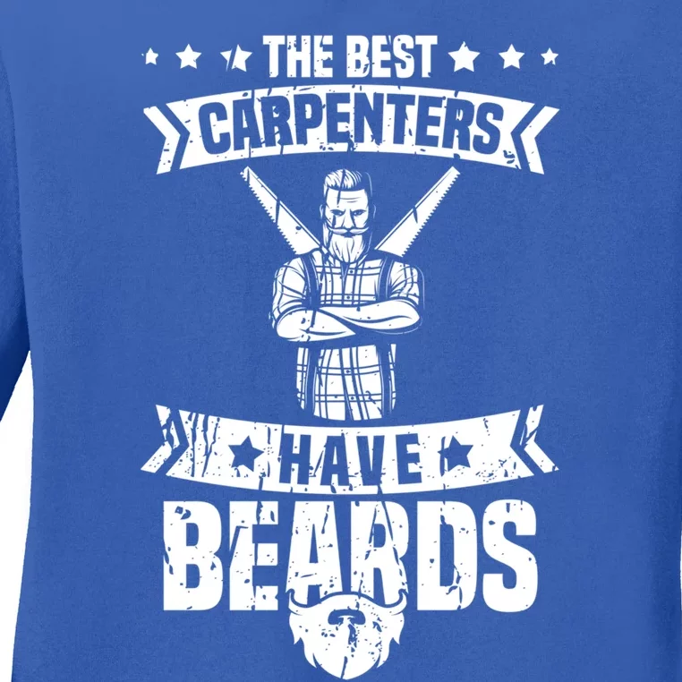 Funny Carpenter Beard Cute Gift Woodworker Carpentry Crafts Gift Ladies Long Sleeve Shirt