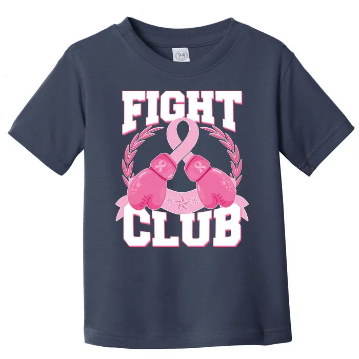 Fight Club Breast Cancer Awareness Warrior Toddler T-Shirt