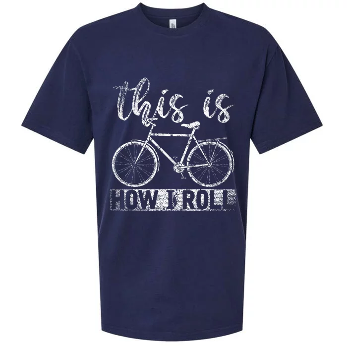 Funny Cyclist Biker Gift Hobby This Is How I Roll Bicycle Sueded Cloud Jersey T-Shirt