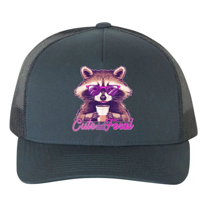 Funny Cute But Feral Coffee Raccoon Yupoong Adult 5-Panel Trucker Hat