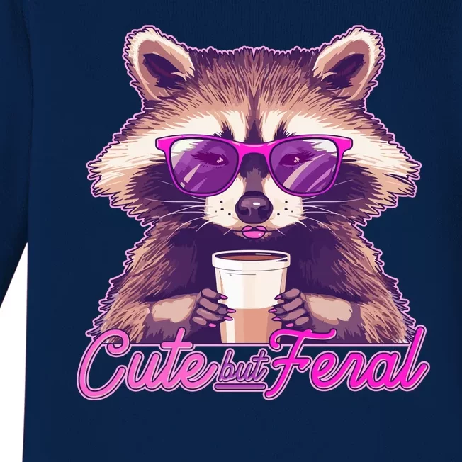 Funny Cute But Feral Coffee Raccoon Baby Long Sleeve Bodysuit