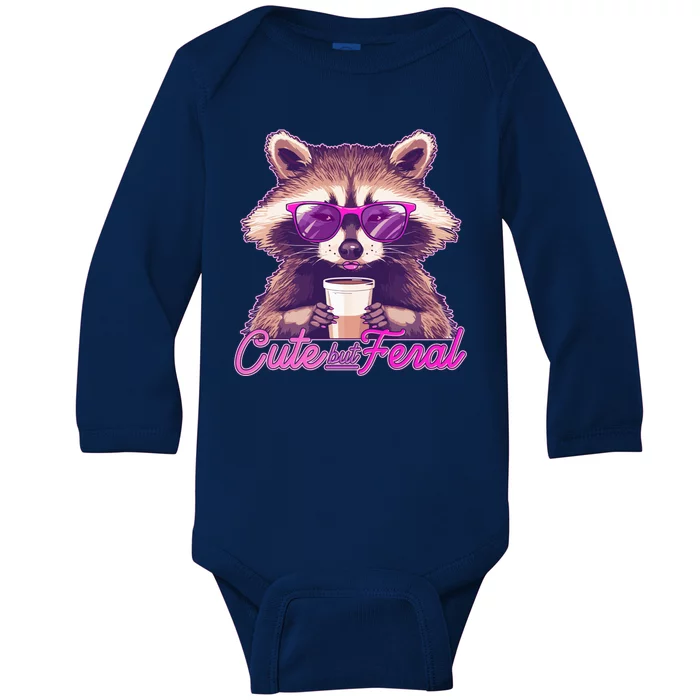 Funny Cute But Feral Coffee Raccoon Baby Long Sleeve Bodysuit