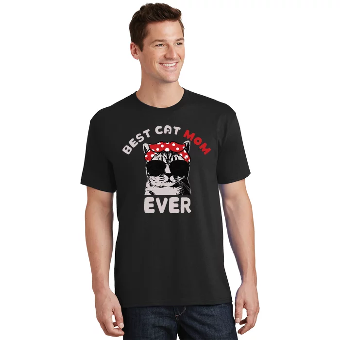 Funny Cat Best Cat Mom Ever Meow with my Cat Tee for T-Shirt