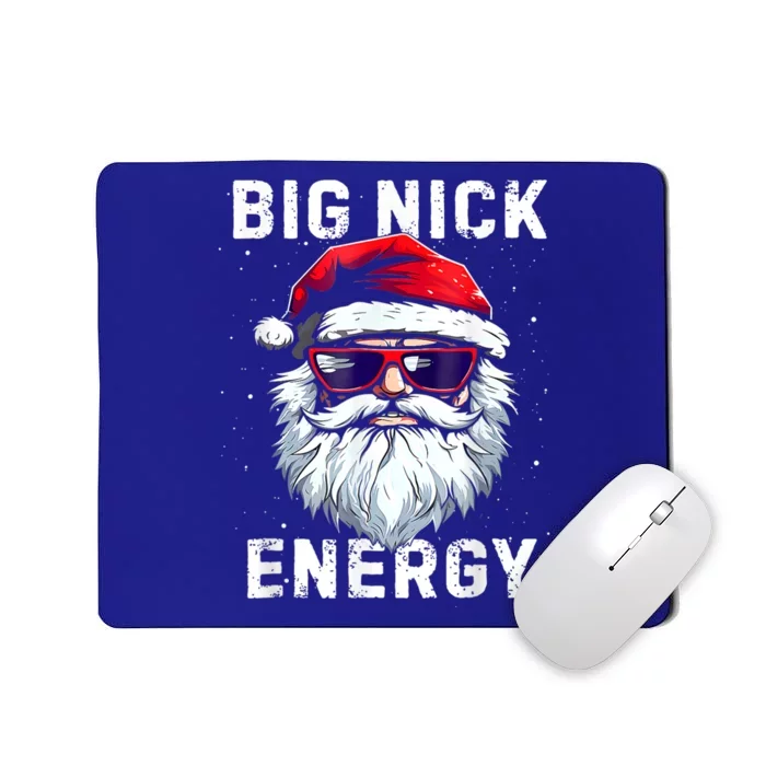 Funny Christmas Big Nick Energy Santa Naughty Adult Humor Mousepad