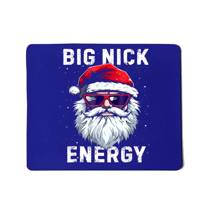 Funny Christmas Big Nick Energy Santa Naughty Adult Humor Mousepad