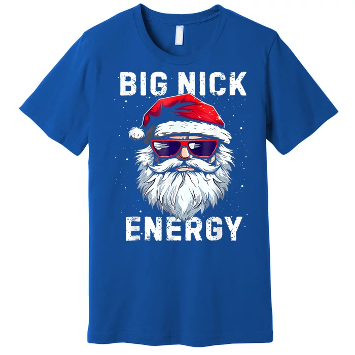 Funny Christmas Big Nick Energy Santa Naughty Adult Humor Premium T-Shirt