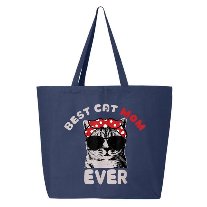 Funny Cat Best Cat Mom Ever Meow With My Cat Tee 25L Jumbo Tote