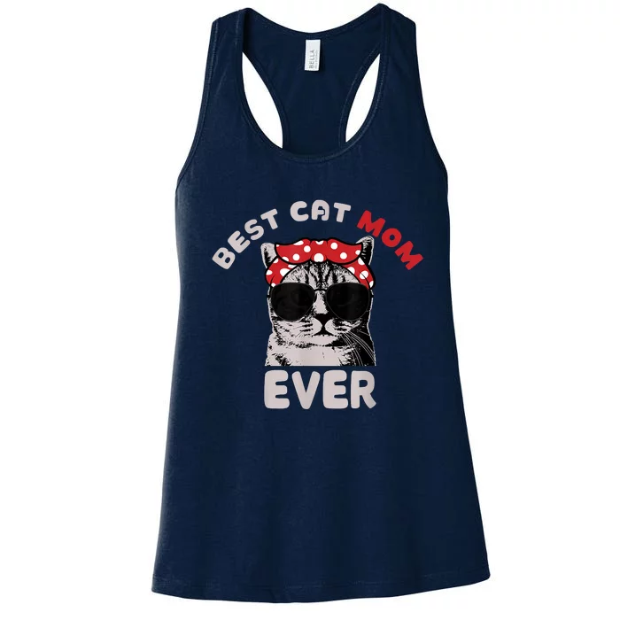 Funny Cat Best Cat Mom Ever Meow With My Cat Tee Women's Racerback Tank