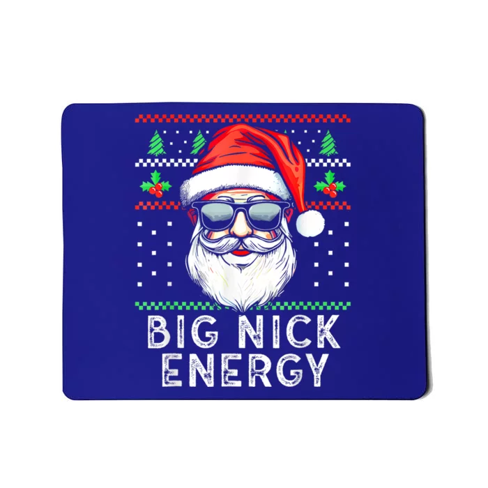 Funny Christmas Big Nick Energy Santa Naughty Adult Humor Mousepad