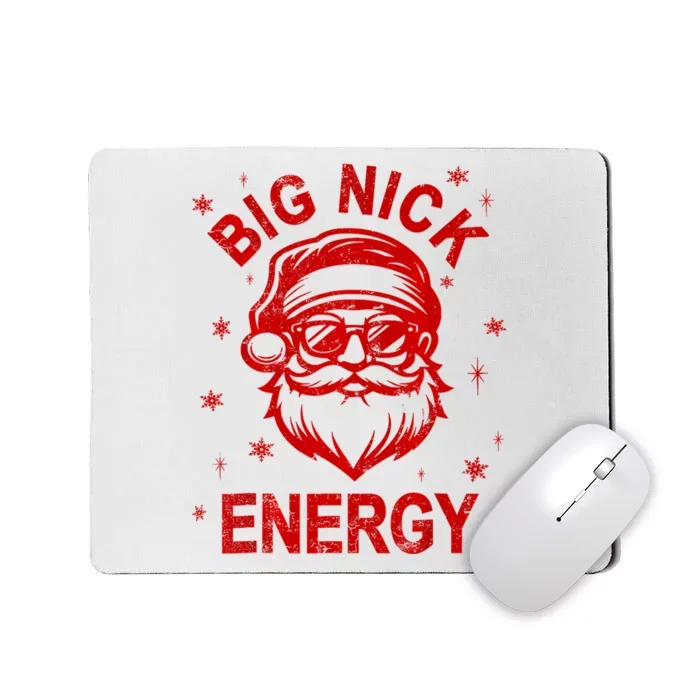 Funny Christmas Big Nick Energy Santa Naughty Adult Humor Mousepad