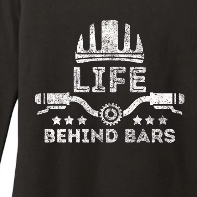 Funny Cycling Bike Life Behind Bars Bicycle Riding Lover Gift Womens CVC Long Sleeve Shirt