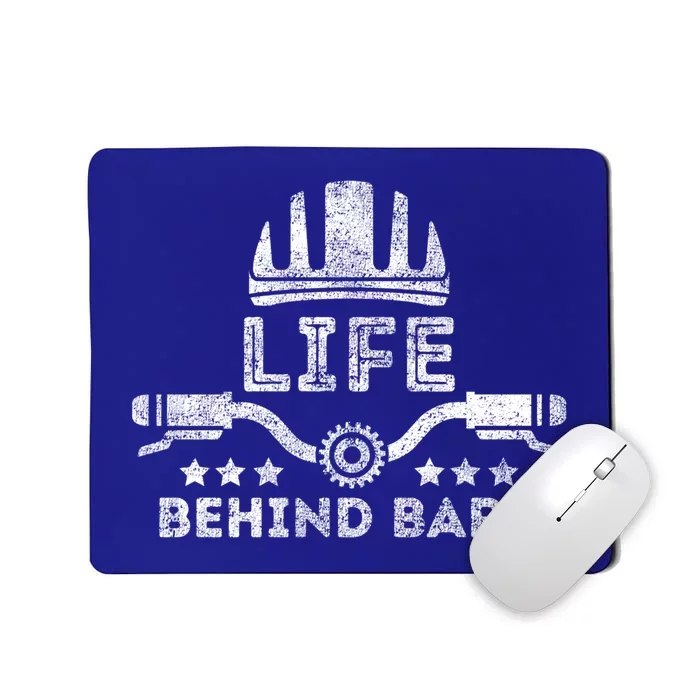 Funny Cycling Bike Life Behind Bars Bicycle Riding Lover Gift Mousepad