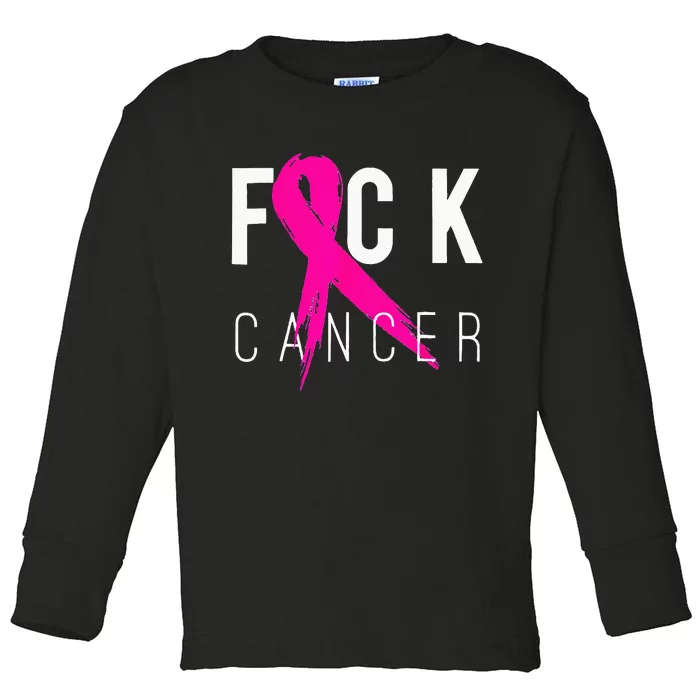 Fuck Cancer Breast Cancer Awareness Gift Retro Distressed Toddler Long Sleeve Shirt