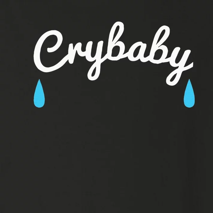 Funny Cry Baby Toddler Long Sleeve Shirt