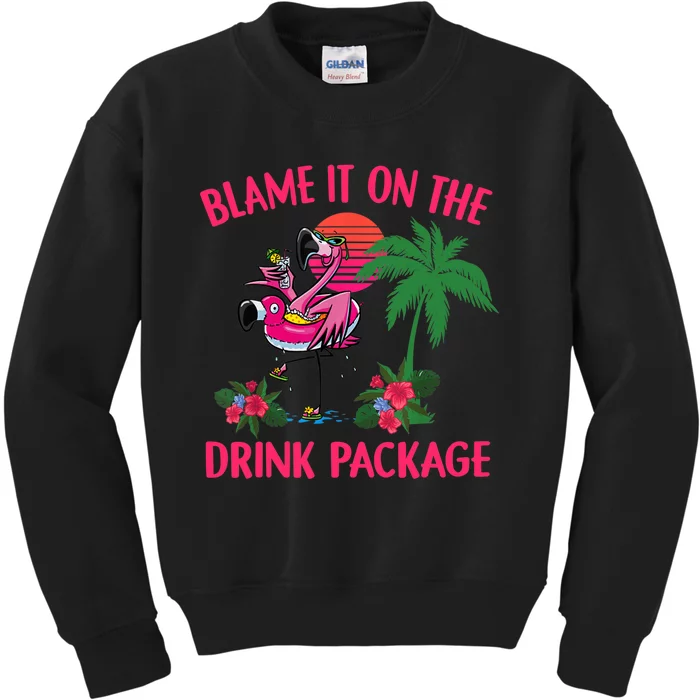 Flamingo Cruise Blame It on the Drink Package Drinking Booze Kids Sweatshirt