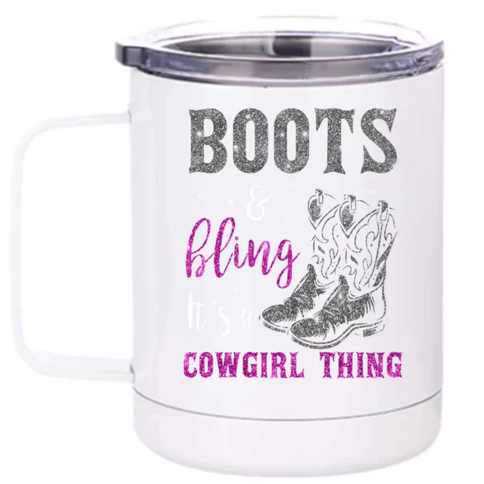 Funny Cowgirl Boots Bling Western Horse Lovers Cute Love Country Life Front & Back 12oz Stainless Steel Tumbler Cup