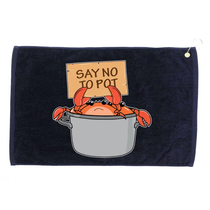 Funny Crab Boil Gift Seafood Say No To Pot Grommeted Golf Towel