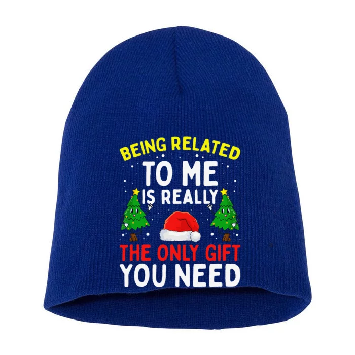 Funny Christmas Being Related To Me Family Joke Short Acrylic Beanie