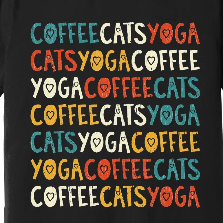 Funny Coffee Cats Kitten Yoga Lovers Premium T-Shirt