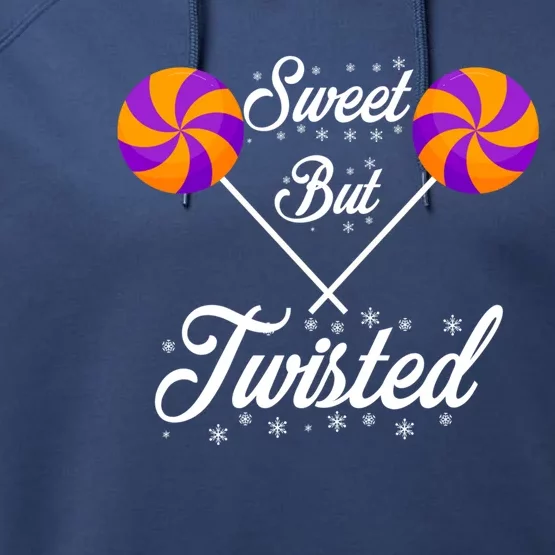 Funny Candy Cane Sweet But Twisted Funny Christmas Tee Great Gift Performance Fleece Hoodie