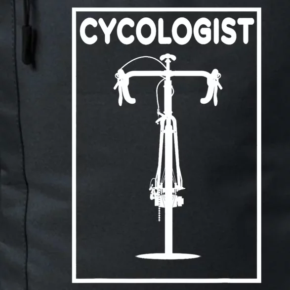 Funny Cycologist Cyclist Bike Lover Biking Cycling Gift Daily Commute Backpack