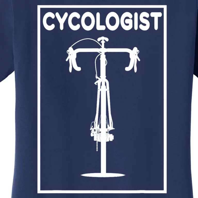 Funny Cycologist Cyclist Bike Lover Biking Cycling Gift Women's T-Shirt