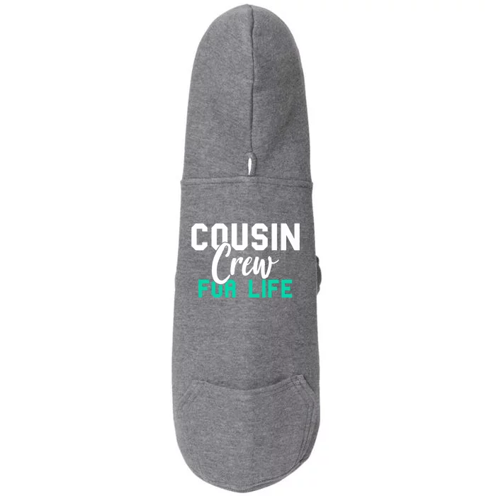 Funny Cousin Crew Big Cousin Crew For Life Big Cousin Crew Gift Doggie 3-End Fleece Hoodie