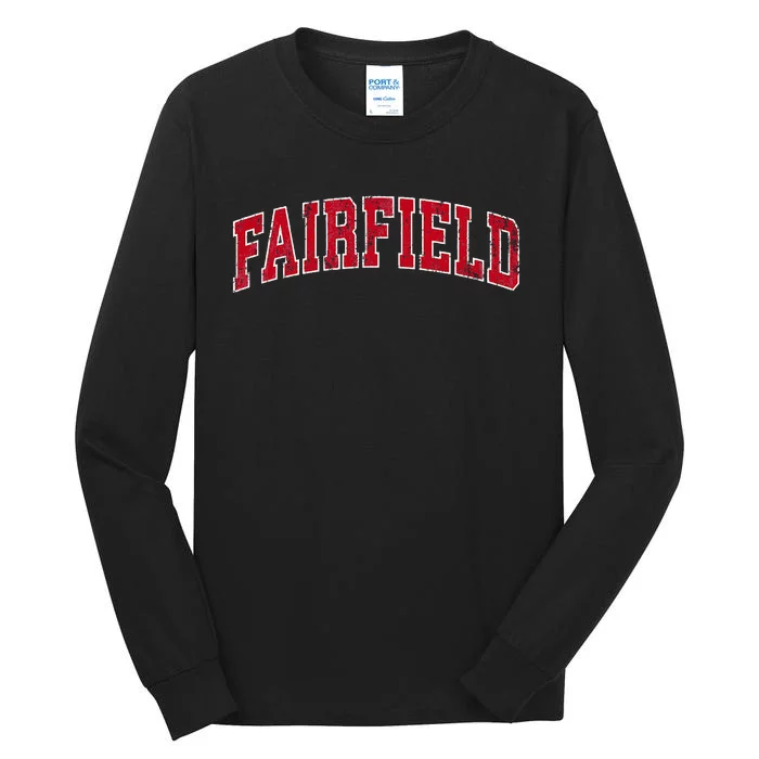 Fairfield Connecticut Ct Vintage Sports Design Red Design Tall Long Sleeve T-Shirt