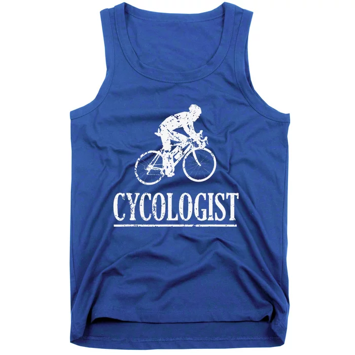 Funny Cycologist Cycling Biking Saying Tank Top