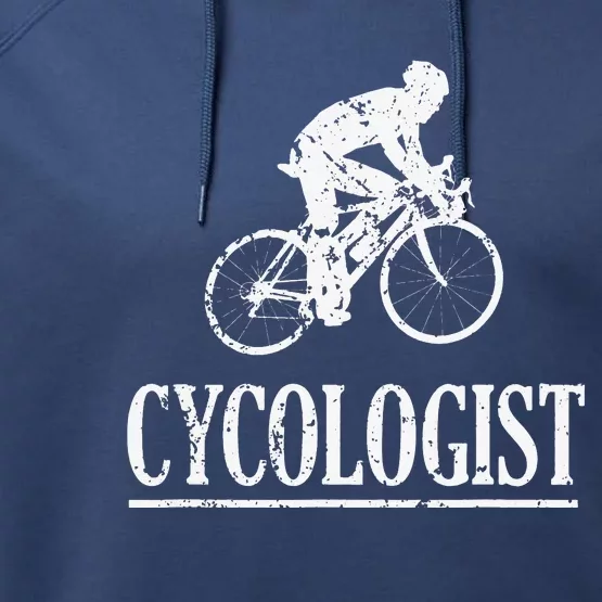 Funny Cycologist Cycling Biking Saying Performance Fleece Hoodie