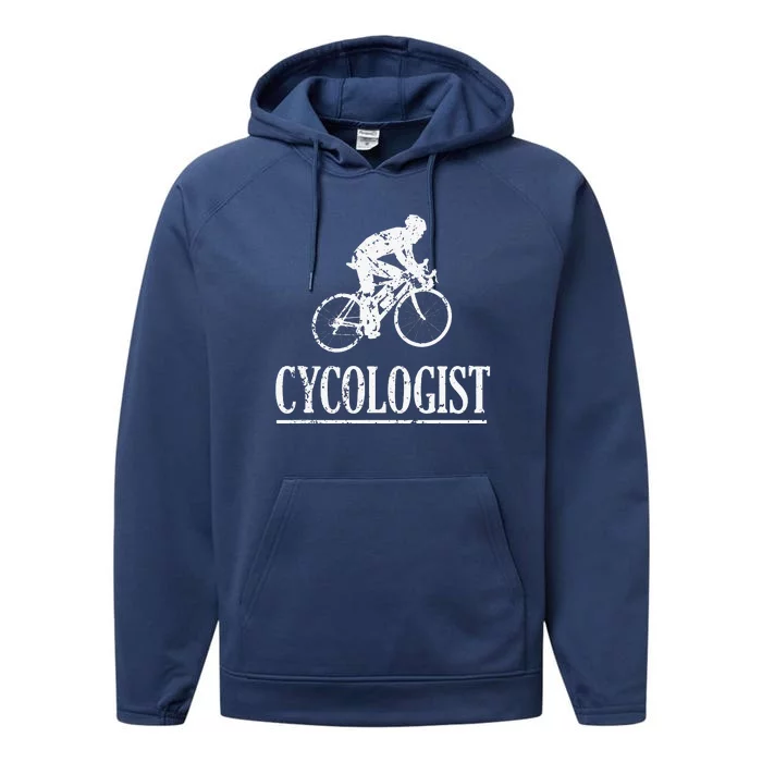 Funny Cycologist Cycling Biking Saying Performance Fleece Hoodie