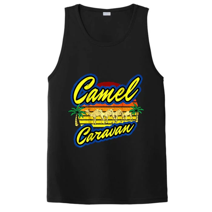 Funny Camel Caravan Quote Performance Tank