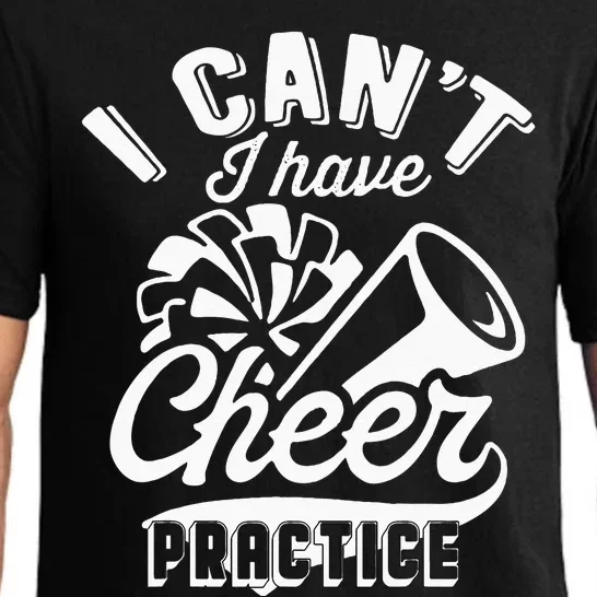 Funny Cheerleader Costume Women I Cant I Have Cheer Practice Pajama Set