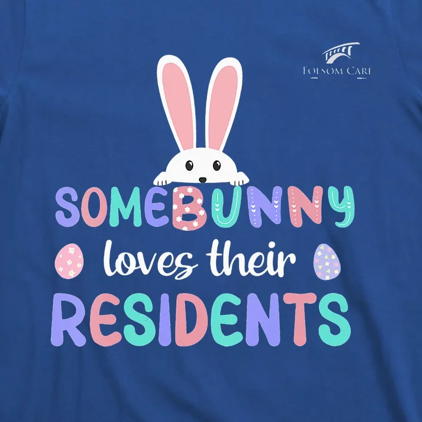 Folsom Care Center Easter Bunny Nursing Home T-Shirt