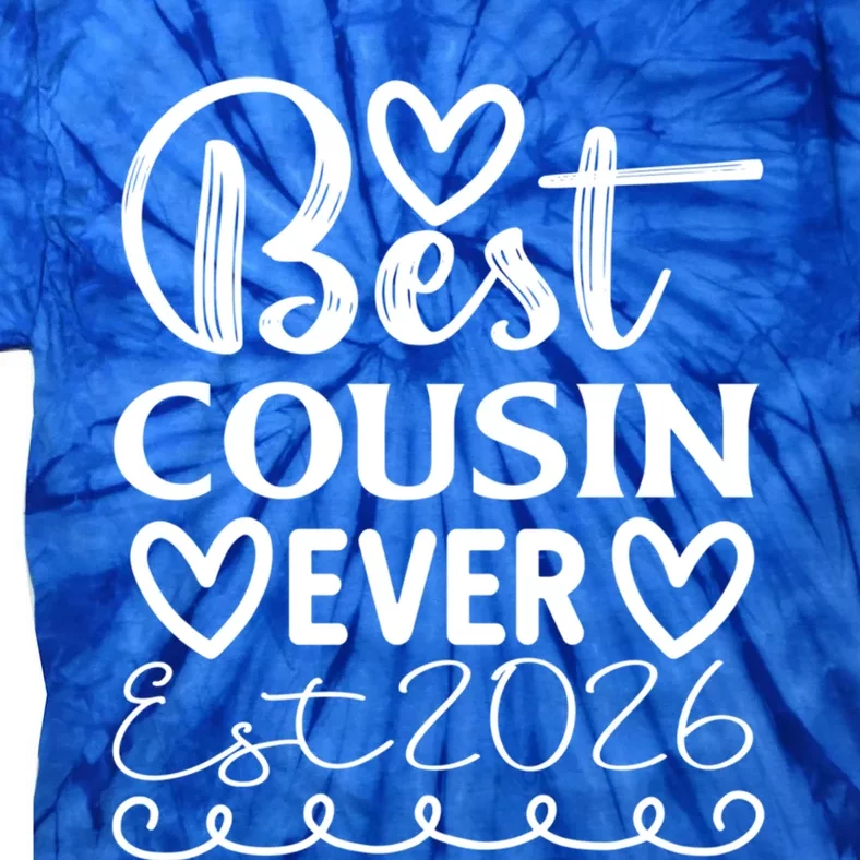 Funny Cousin Crew Matching Fam Best Cousin Since 2026 Family Gift Tie-Dye T-Shirt