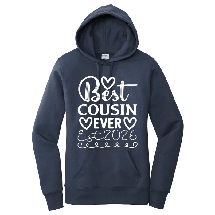 Funny Cousin Crew Matching Fam Best Cousin Since 2026 Family Gift Women's Pullover Hoodie