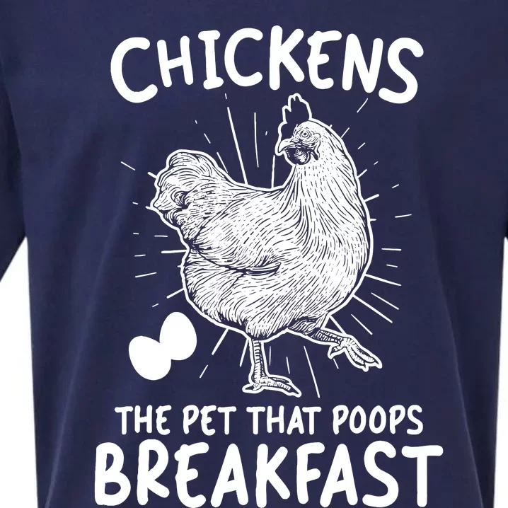 Funny Chicken Chicken The Pet That Poops Breakfast Sueded Cloud Jersey T-Shirt