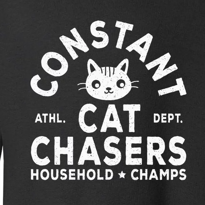 Funny Constant Cat Chasers Household Champs Retro Cats Lover Toddler Sweatshirt