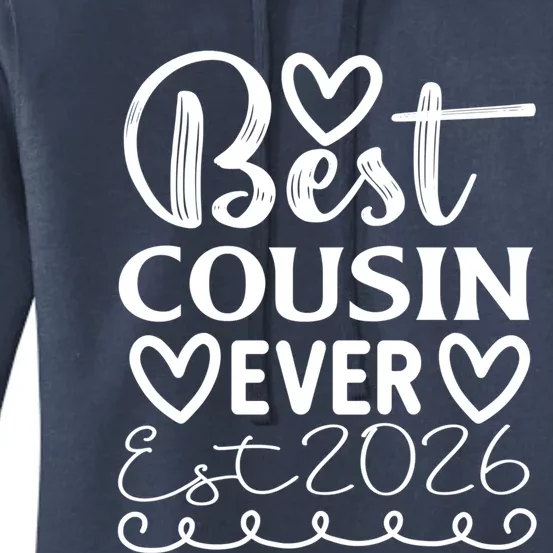 Funny Cousin Crew Matching Fam Best Cousin Since 2026 Family Great Gift Women's Pullover Hoodie