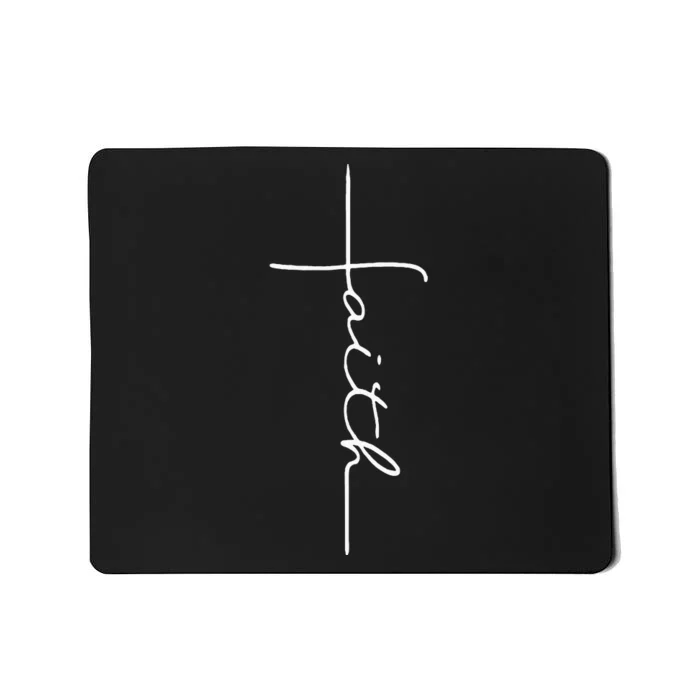 Faith Cross Christian For Men Women Kids Mousepad