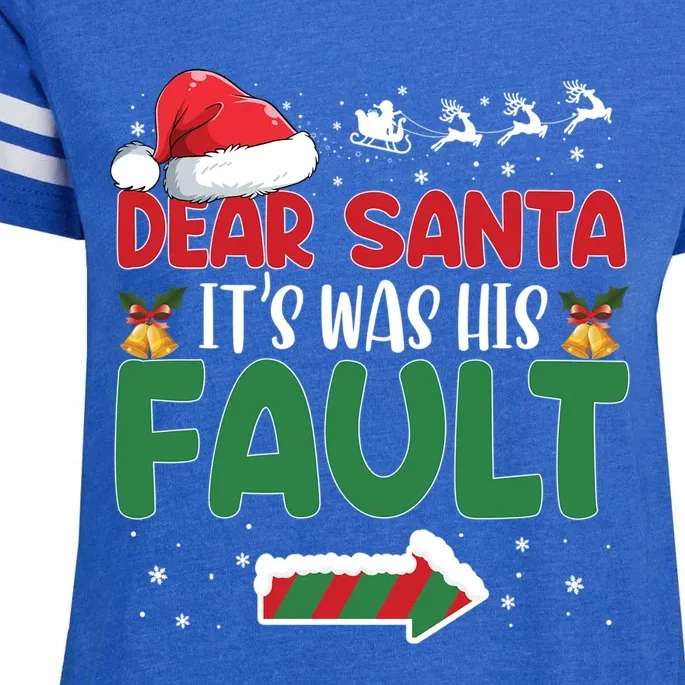 Funny Christmas Couples Gift Dear Santa It Was His Fault Gift Enza Ladies Jersey Football T-Shirt