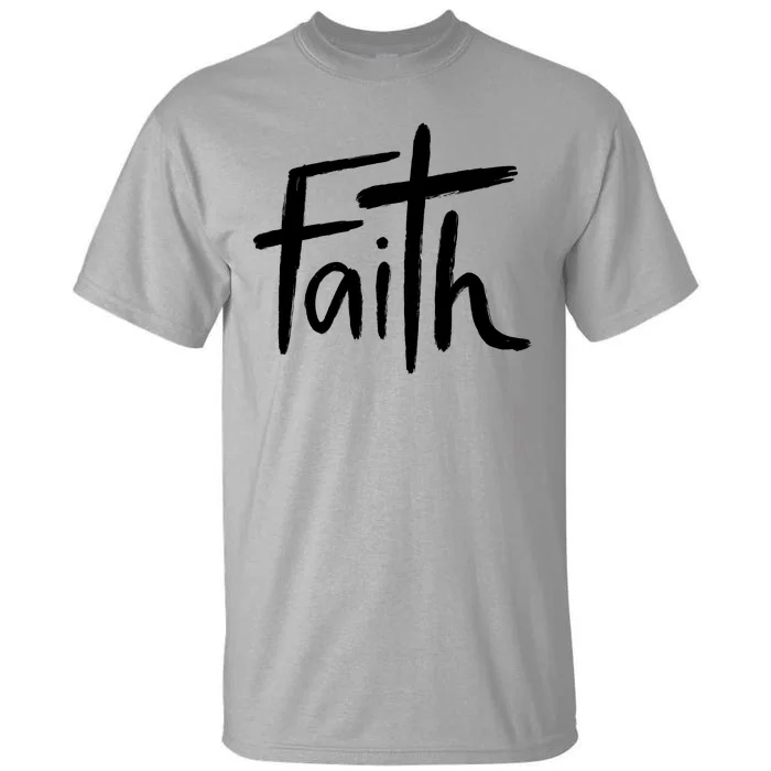 Faith Cross Christianity Tall T-Shirt