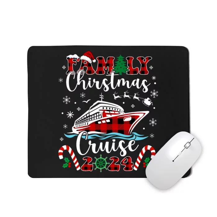 Family Christmas Cruise 2024 Matching Family Cruise Holiday Mousepad